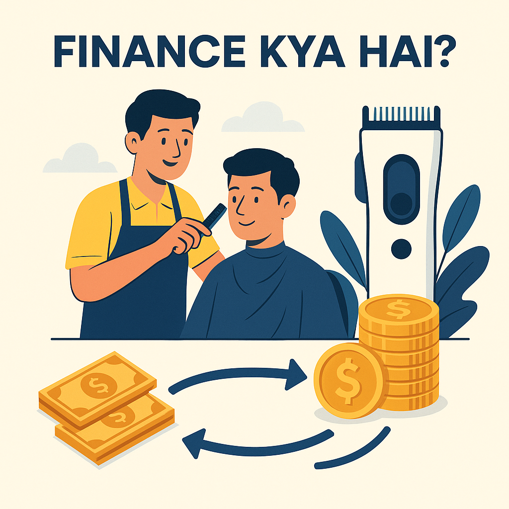 🧾 <strong>What Is Finance? – A Real-Life Perspective</strong>